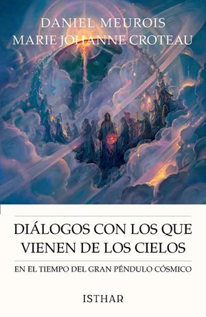 DIÁLOGOS CON LOS QUE VIENEN DE LOS CIELOS | 9788419619754 | MEUROIS, DANIEL | Galatea Llibres | Librería online de Reus, Tarragona | Comprar libros en catalán y castellano online