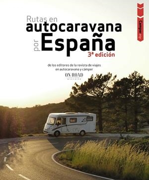 RUTAS EN AUTOCARAVANA POR ESPAÑA 2024 | 9788491587293 | BELTRÁN MONJE, LOLI/RODRÍGUEZ MARTÍNEZ, CONRADO | Galatea Llibres | Llibreria online de Reus, Tarragona | Comprar llibres en català i castellà online