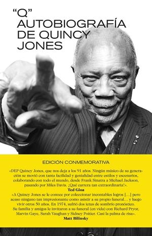 Q: AUTOBIOGRAFÍA DE QUINCY JONES. EDICIÓN CONMEMORATIVA | 9788418404627 | JONES, QUINCY | Galatea Llibres | Llibreria online de Reus, Tarragona | Comprar llibres en català i castellà online