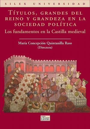 TITULOS, GRANDES DEL REINO Y GRANDEZA EN LA SOCIEDAD POLITIC | 9788477371649 | QUINTANILLA, MARIA CONCEPCION | Galatea Llibres | Llibreria online de Reus, Tarragona | Comprar llibres en català i castellà online