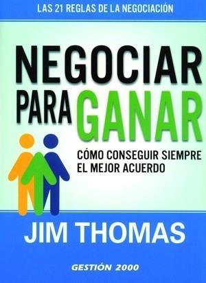NEGOCIAR PARA GANAR | 9788496612013 | THOMAS, JIM | Galatea Llibres | Librería online de Reus, Tarragona | Comprar libros en catalán y castellano online