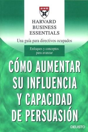 COMO AUMENTAR SU INFLUENCIA Y CAPACIDAD DE PERSUASION | 9788423423453 | AA. VV. | Galatea Llibres | Librería online de Reus, Tarragona | Comprar libros en catalán y castellano online