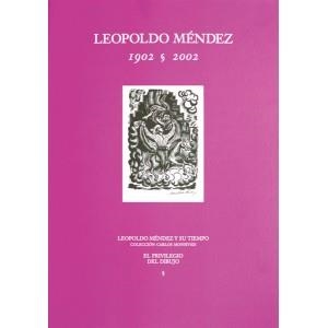 LEOPOLDO MENDEZ 1902 - 2002 | 9789685208222 | MONSIVAIS | Galatea Llibres | Librería online de Reus, Tarragona | Comprar libros en catalán y castellano online