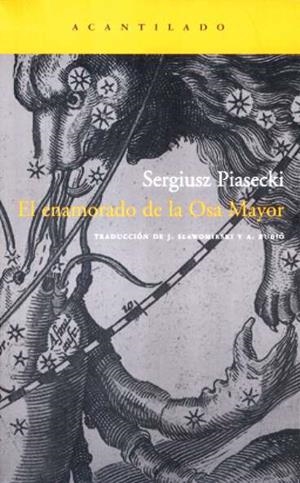 ENAMORADO DE LA OSA MAYOR, EL | 9788496489585 | PIASECKI, SERGIUSZ | Galatea Llibres | Llibreria online de Reus, Tarragona | Comprar llibres en català i castellà online