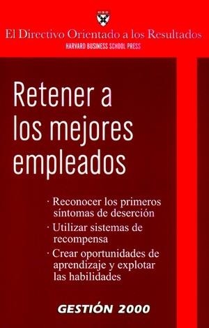 RETENER A LOS MEJORES EMPLEADOS | 9788496612266 | AA. VV. | Galatea Llibres | Llibreria online de Reus, Tarragona | Comprar llibres en català i castellà online