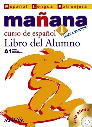 MAÑANA 1. LIBRO DEL ALUMNO | 9788466754712 | LÓPEZ BARBERÁ, ISABEL/BARTOLOMÉ ALONSO, M.ª PAZ/ALZUGARAY ZARAGÜETA, PILAR/BLANCO GADAÑÓN, ANA ISABE | Galatea Llibres | Librería online de Reus, Tarragona | Comprar libros en catalán y castellano online