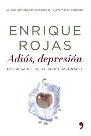 ADIOS, DEPRESION | 9788484605188 | ROJAS, ENRIQUE | Galatea Llibres | Librería online de Reus, Tarragona | Comprar libros en catalán y castellano online