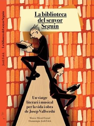 LA BIBLIOTECA DEL SENYOR SEGUIN | 9788409644292 | FOLCH GIL, JORDI | Galatea Llibres | Llibreria online de Reus, Tarragona | Comprar llibres en català i castellà online