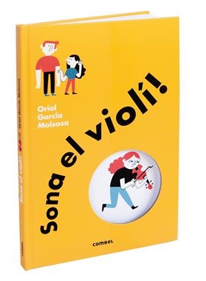 SONA EL VIOLÍ | 9788491018773 | GARCIA MOLSOSA, ORIOL | Galatea Llibres | Librería online de Reus, Tarragona | Comprar libros en catalán y castellano online