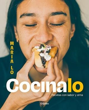 COCÍNALO. RECETAS CON SABOR Y ALMA | 9788425366024 | MARÍA LO | Galatea Llibres | Llibreria online de Reus, Tarragona | Comprar llibres en català i castellà online