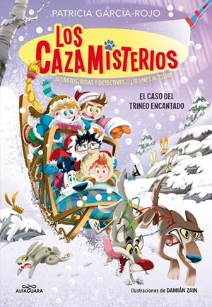 LOS CAZAMISTERIOS 7 EL CASO DEL TRINEO ENCANTADO | 9788419688620 | GARCÍA-ROJO, PATRICIA | Galatea Llibres | Llibreria online de Reus, Tarragona | Comprar llibres en català i castellà online