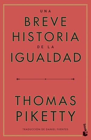 UNA BREVE HISTORIA DE LA IGUALDAD | 9788423438068 | PIKETTY, THOMAS | Galatea Llibres | Llibreria online de Reus, Tarragona | Comprar llibres en català i castellà online