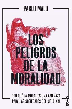 LOS PELIGROS DE LA MORALIDAD | 9788423438075 | MALO OCEJO, PABLO | Galatea Llibres | Llibreria online de Reus, Tarragona | Comprar llibres en català i castellà online