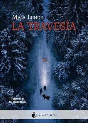 LA TRAVESIA | 9788419680761 | LUNDE, MAJA | Galatea Llibres | Llibreria online de Reus, Tarragona | Comprar llibres en català i castellà online