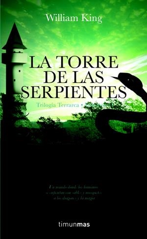 TRILOGIA TERRARCA 2: LA TORRE DE LAS SERPIENTES | 9788448035495 | KING, WILLIAM | Galatea Llibres | Librería online de Reus, Tarragona | Comprar libros en catalán y castellano online