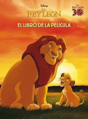 EL REY LEÓN. EL LIBRO DE LA PELÍCULA | 9788410029491 | DISNEY | Galatea Llibres | Librería online de Reus, Tarragona | Comprar libros en catalán y castellano online