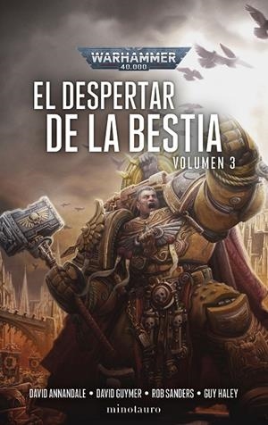EL DESPERTAR DE LA BESTIA OMNIBUS 3/3 | 9788445017272 | GUYMER, DAVID/ANNANDALE, DAVID/SANDERS, ROB/HALEY, GUY | Galatea Llibres | Librería online de Reus, Tarragona | Comprar libros en catalán y castellano online
