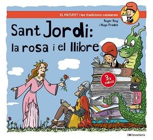 SANT JORDI, LA ROSA I EL LLIBRE | 9788413563404 | ROIG CÉSAR, ROGER | Galatea Llibres | Llibreria online de Reus, Tarragona | Comprar llibres en català i castellà online