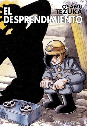 EL DESPRENDIMIENTO | 9788411615563 | TEZUKA, OSAMU | Galatea Llibres | Librería online de Reus, Tarragona | Comprar libros en catalán y castellano online