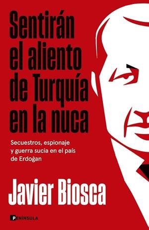 SENTIRAN EL ALIENTO DE TURQUIA EN LA NUCA | 9788411003049 | BIOSCA, JAVIER | Galatea Llibres | Librería online de Reus, Tarragona | Comprar libros en catalán y castellano online