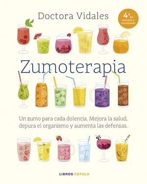 ZUMOTERAPIA. NUEVA EDICION ACTUALIZADA | 9788448042103 | DRA. VIDALES | Galatea Llibres | Llibreria online de Reus, Tarragona | Comprar llibres en català i castellà online