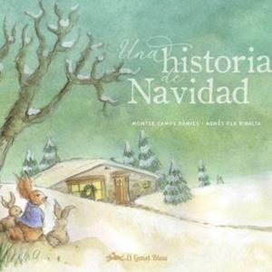 UNA HISTORIA DE NAVIDAD | 9788412515664 | CAMPS PÀMIES, MONTSE | Galatea Llibres | Llibreria online de Reus, Tarragona | Comprar llibres en català i castellà online