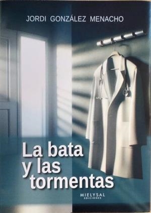 LA BATA Y LAS TORMENTAS | 9788412864137 | GONZALEZ MENACHO, JORDI | Galatea Llibres | Llibreria online de Reus, Tarragona | Comprar llibres en català i castellà online