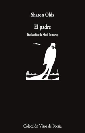 EL PADRE | 9788498955996 | OLDS, SHARON | Galatea Llibres | Librería online de Reus, Tarragona | Comprar libros en catalán y castellano online