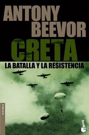 CRETA. LA BATALLA Y LA RESISTENCIA | 9788484327981 | BEEVOR, ANTONY | Galatea Llibres | Llibreria online de Reus, Tarragona | Comprar llibres en català i castellà online