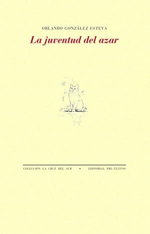 LA JUVENTUD DEL AZAR | 9788410309265 | GONZÁLEZ ESTEVA, ORLANDO | Galatea Llibres | Llibreria online de Reus, Tarragona | Comprar llibres en català i castellà online