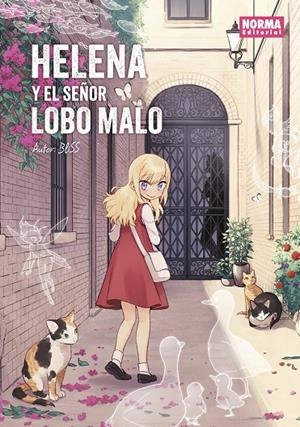 HELENA Y EL SEÑOR LOBO MALO. ED. INTEGRAL. | 9788467972870 | BLISS | Galatea Llibres | Librería online de Reus, Tarragona | Comprar libros en catalán y castellano online