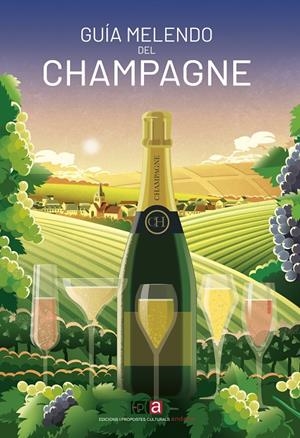 GUIA MELENDO DEL CHAMPAGNE 2024-2025 | 9788410456020 | MELENDO GARCIA, JORDI | Galatea Llibres | Llibreria online de Reus, Tarragona | Comprar llibres en català i castellà online