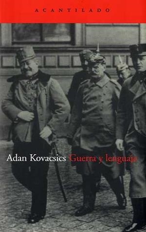 GUERRA Y LENGUAJE | 9788496834279 | KOVACSICS, ADAM | Galatea Llibres | Librería online de Reus, Tarragona | Comprar libros en catalán y castellano online