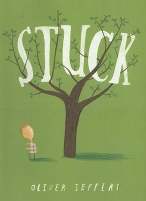 STUCK | 9780007263899 | JEFFERS, OLIVER | Galatea Llibres | Librería online de Reus, Tarragona | Comprar libros en catalán y castellano online