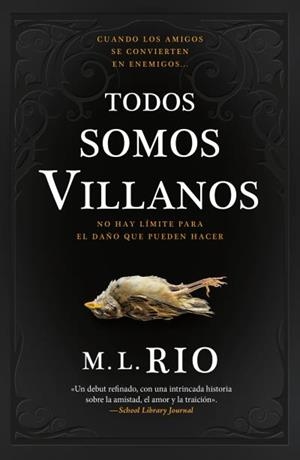 TODOS SOMOS VILLANOS | 9788419030474 | RIO, M.L. | Galatea Llibres | Librería online de Reus, Tarragona | Comprar libros en catalán y castellano online