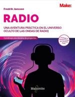 RADIO UNA AVENTURA PRACTICA EN EL UNIVERSO OCULTO DE LAS ONDAS DE RADIO | 9788426739155 | JANSSON, FREDRIK | Galatea Llibres | Librería online de Reus, Tarragona | Comprar libros en catalán y castellano online
