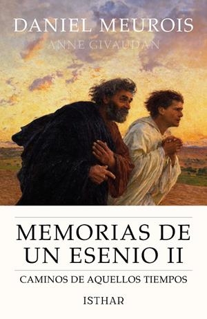 MEMORIAS DE UN ESENIO II | 9788419619693 | MEUROIS, DANIEL | Galatea Llibres | Librería online de Reus, Tarragona | Comprar libros en catalán y castellano online