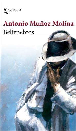 BELTENEBROS | 9788432242557 | MUÑOZ MOLINA, ANTONIO | Galatea Llibres | Llibreria online de Reus, Tarragona | Comprar llibres en català i castellà online
