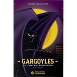GARGOYLES UN UNIVERSO MITOLOGICO | 9788419084828 | ARGAL SOTES, ANDRES | Galatea Llibres | Llibreria online de Reus, Tarragona | Comprar llibres en català i castellà online