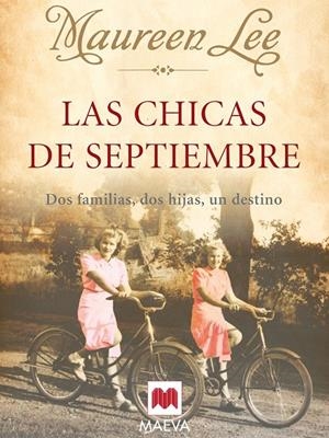 CHICAS DE SEPTIEMBRE, LAS | 9788496748187 | LEE, MAUREEN | Galatea Llibres | Llibreria online de Reus, Tarragona | Comprar llibres en català i castellà online