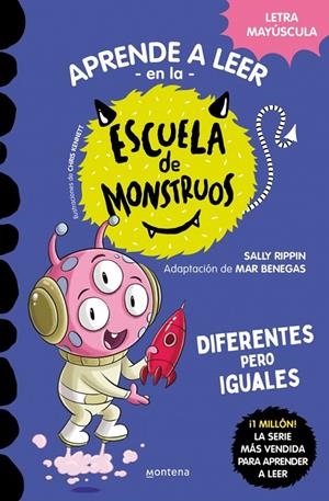 APRENDER A LEER EN LA ESCUELA DE MONSTRUOS 17 - DIFERENTES PERO IGUALES | 9788419746016 | RIPPIN, SALLY | Galatea Llibres | Librería online de Reus, Tarragona | Comprar libros en catalán y castellano online