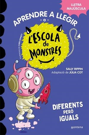 APRENDRE A LLEGIR A L'ESCOLA DE MONSTRES 17 - DIFERENTS PERÒ IGUALS | 9788419746177 | RIPPIN, SALLY | Galatea Llibres | Llibreria online de Reus, Tarragona | Comprar llibres en català i castellà online