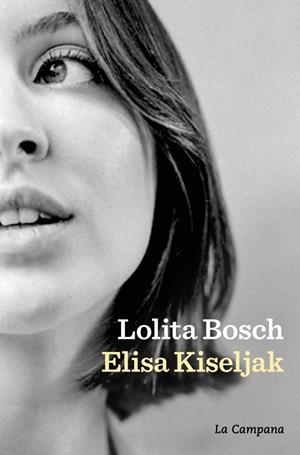 ELISA KISELJAK | 9788419836366 | BOSCH, LOLITA | Galatea Llibres | Llibreria online de Reus, Tarragona | Comprar llibres en català i castellà online
