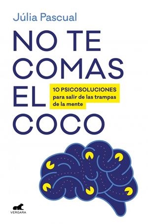 NO TE COMAS EL COCO | 9788419820686 | PASCUAL, JÚLIA | Galatea Llibres | Librería online de Reus, Tarragona | Comprar libros en catalán y castellano online