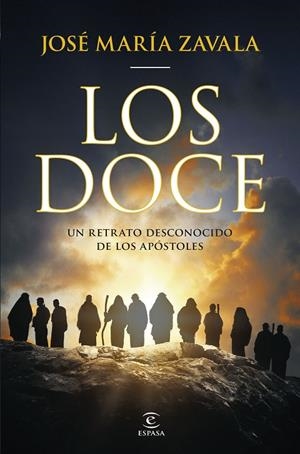 LOS DOCE | 9788467075298 | ZAVALA, JOSÉ MARÍA | Galatea Llibres | Llibreria online de Reus, Tarragona | Comprar llibres en català i castellà online