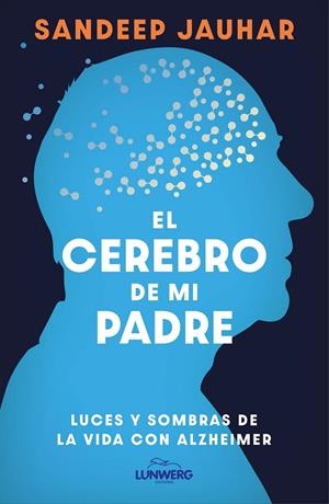 EL CEREBRO DE MI PADRE | 9788410378315 | JAUHAR, SANDEEP | Galatea Llibres | Llibreria online de Reus, Tarragona | Comprar llibres en català i castellà online