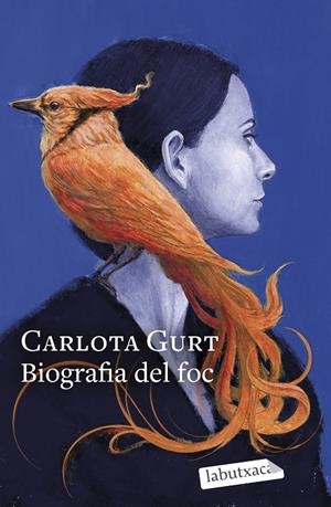 BIOGRAFIA DEL FOC | 9788419971333 | GURT, CARLOTA | Galatea Llibres | Librería online de Reus, Tarragona | Comprar libros en catalán y castellano online