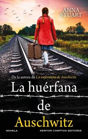 LA HUÉRFANA DE AUSCHWITZ | 9788410359055 | STUART, ANNA | Galatea Llibres | Llibreria online de Reus, Tarragona | Comprar llibres en català i castellà online