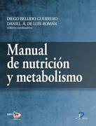 MANUAL DE NUTRICION Y METABOLISMO | 9788479787660 | BELLIDO GUERRERO, DIEGO | Galatea Llibres | Librería online de Reus, Tarragona | Comprar libros en catalán y castellano online