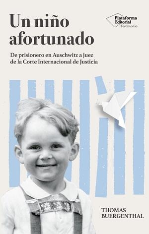 UN NIÑO AFORTUNADO | 9788410243132 | BUERGENTHAL, THOMAS | Galatea Llibres | Llibreria online de Reus, Tarragona | Comprar llibres en català i castellà online